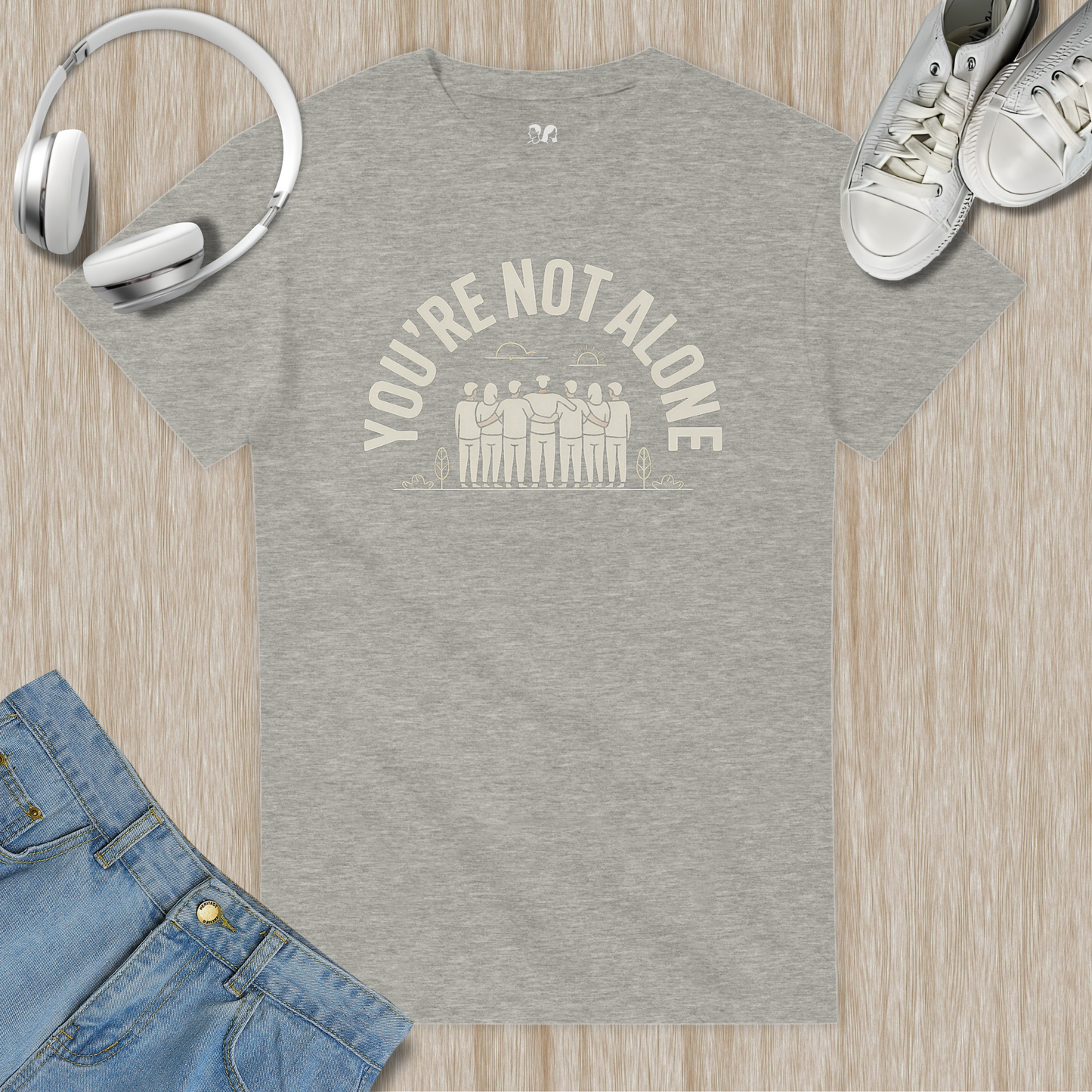 You're Not Alone