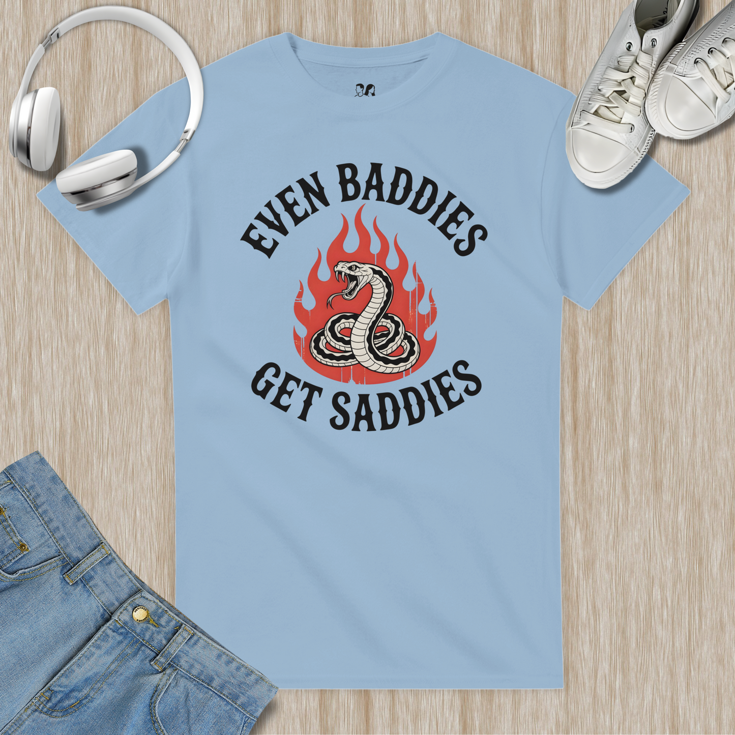Even Baddies Get Saddies