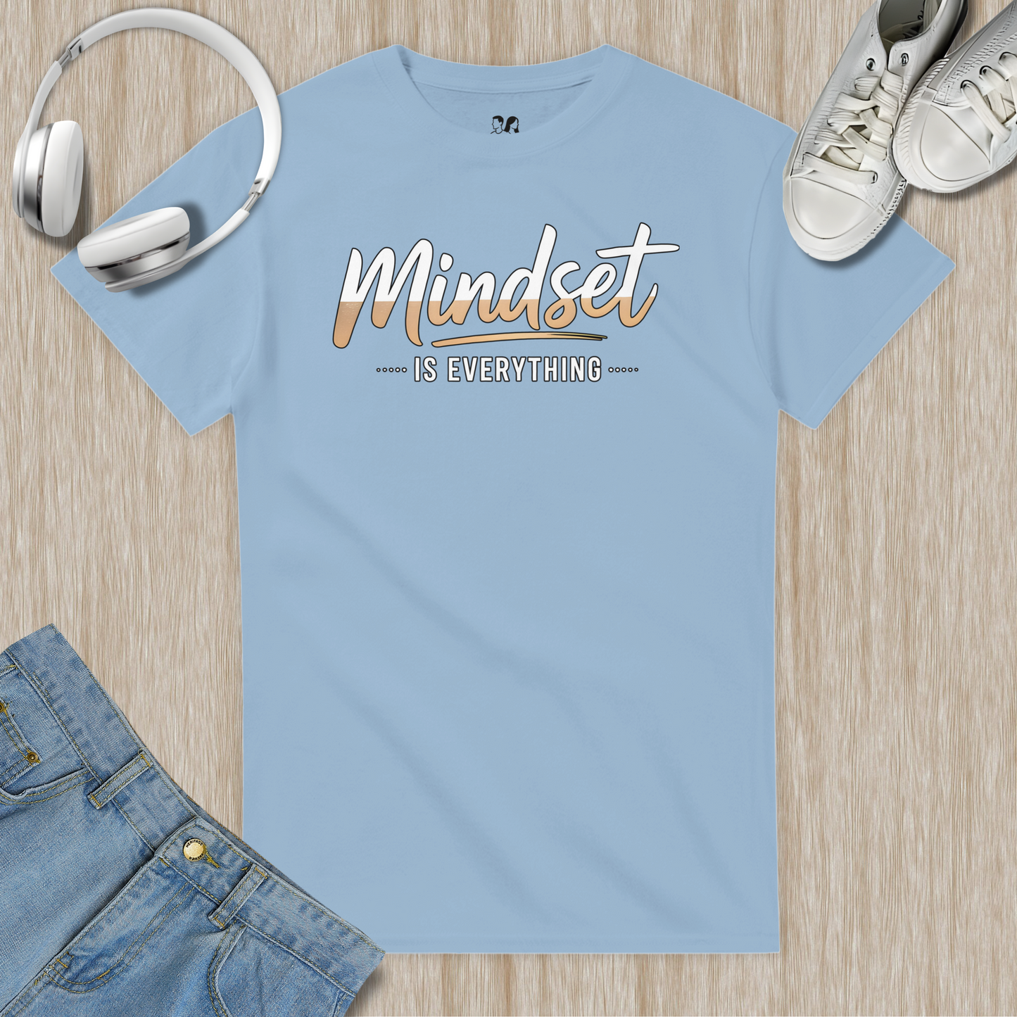 Mindset Is Everything