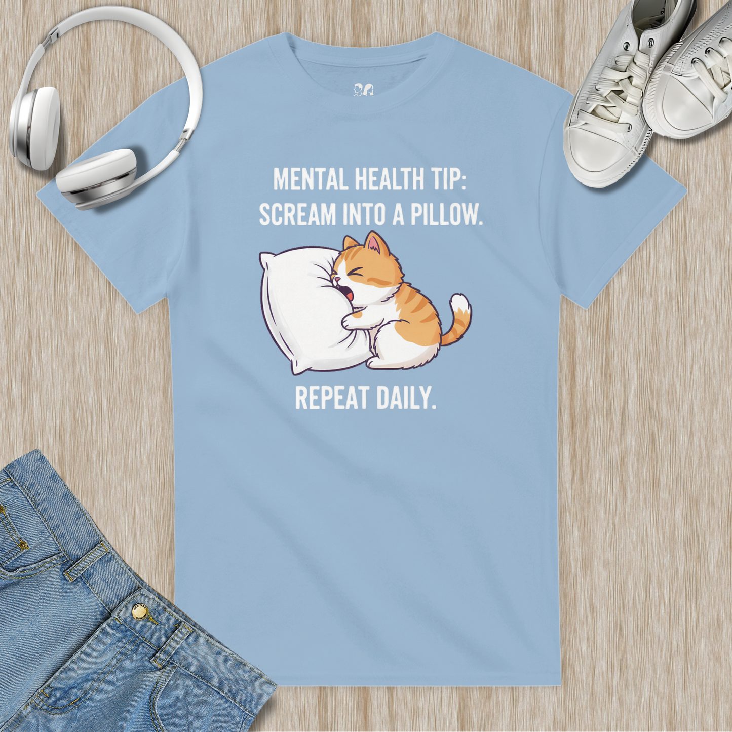 Scream Into A Pillow, Repeat Daily