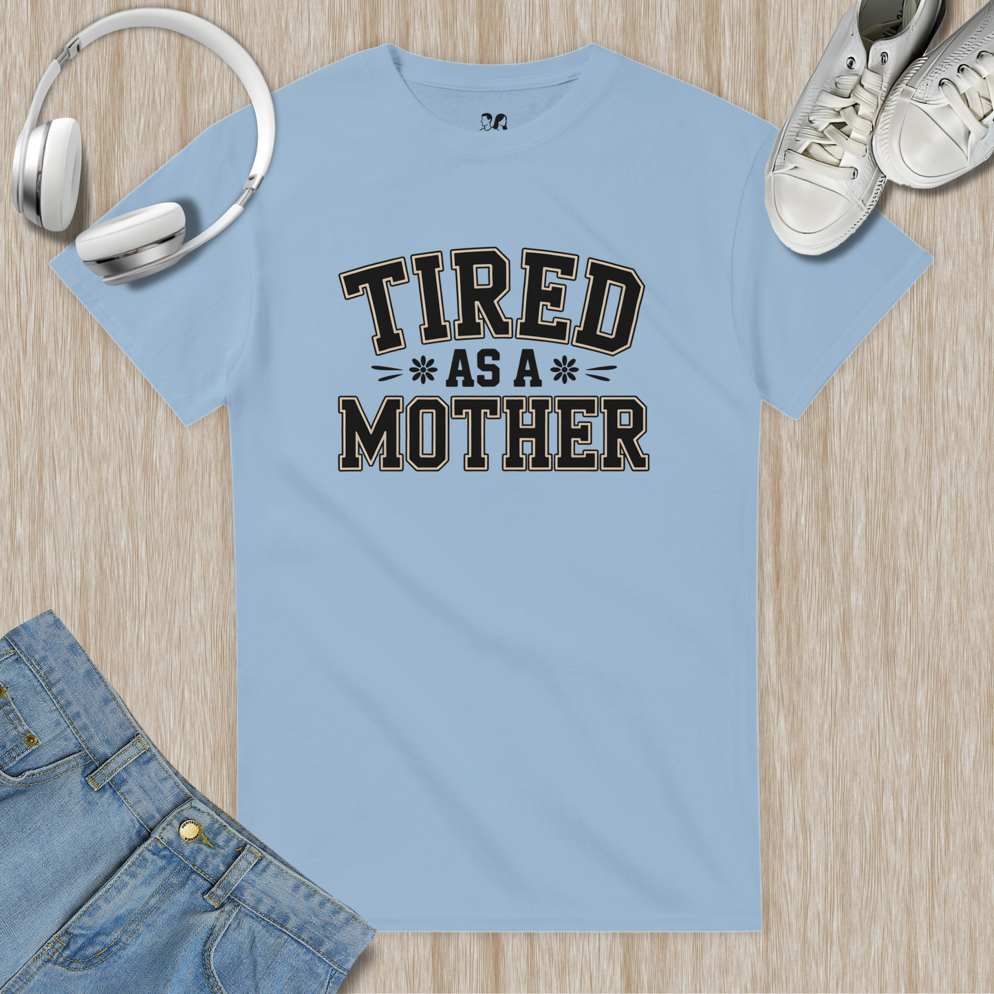 Tired As a Mother