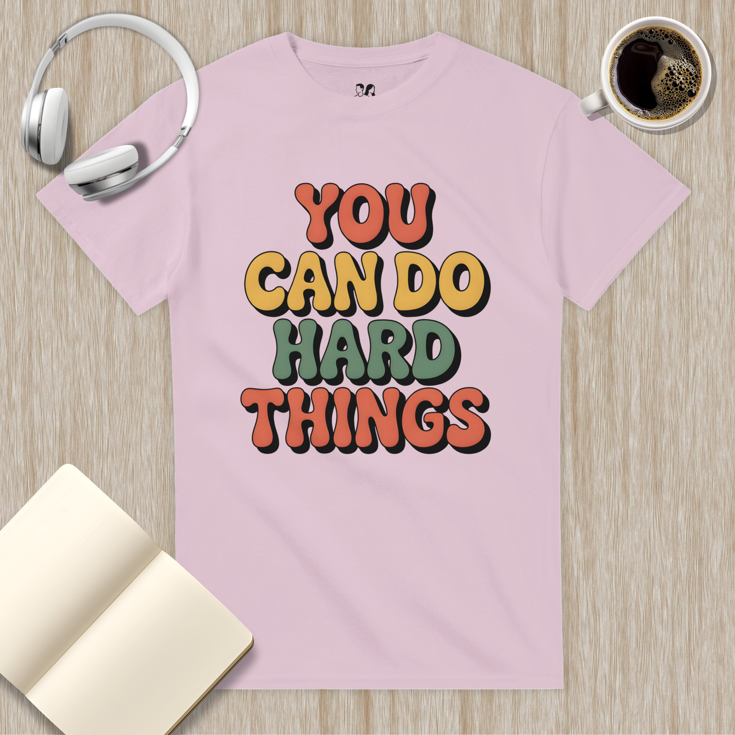 You Can Do Hard Things