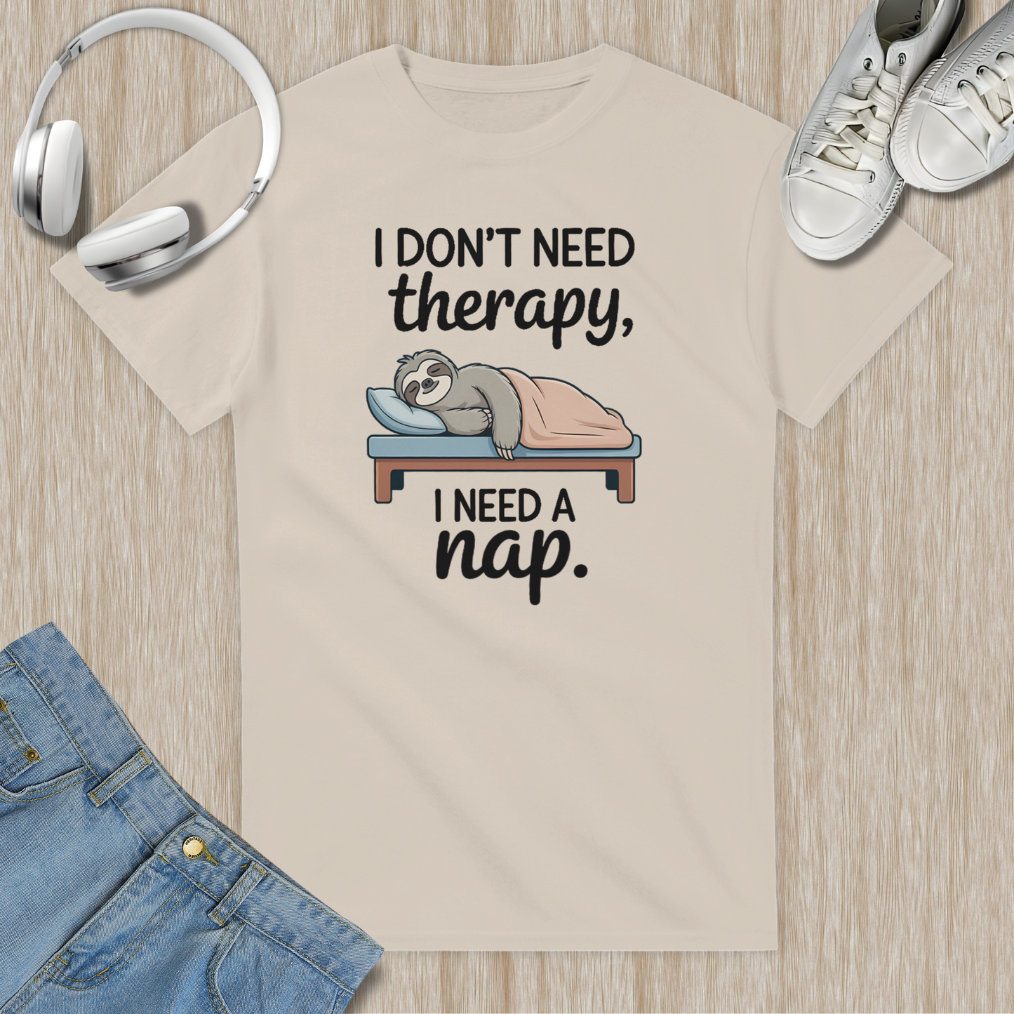 I Don't Need Therapy, I Need a Nap