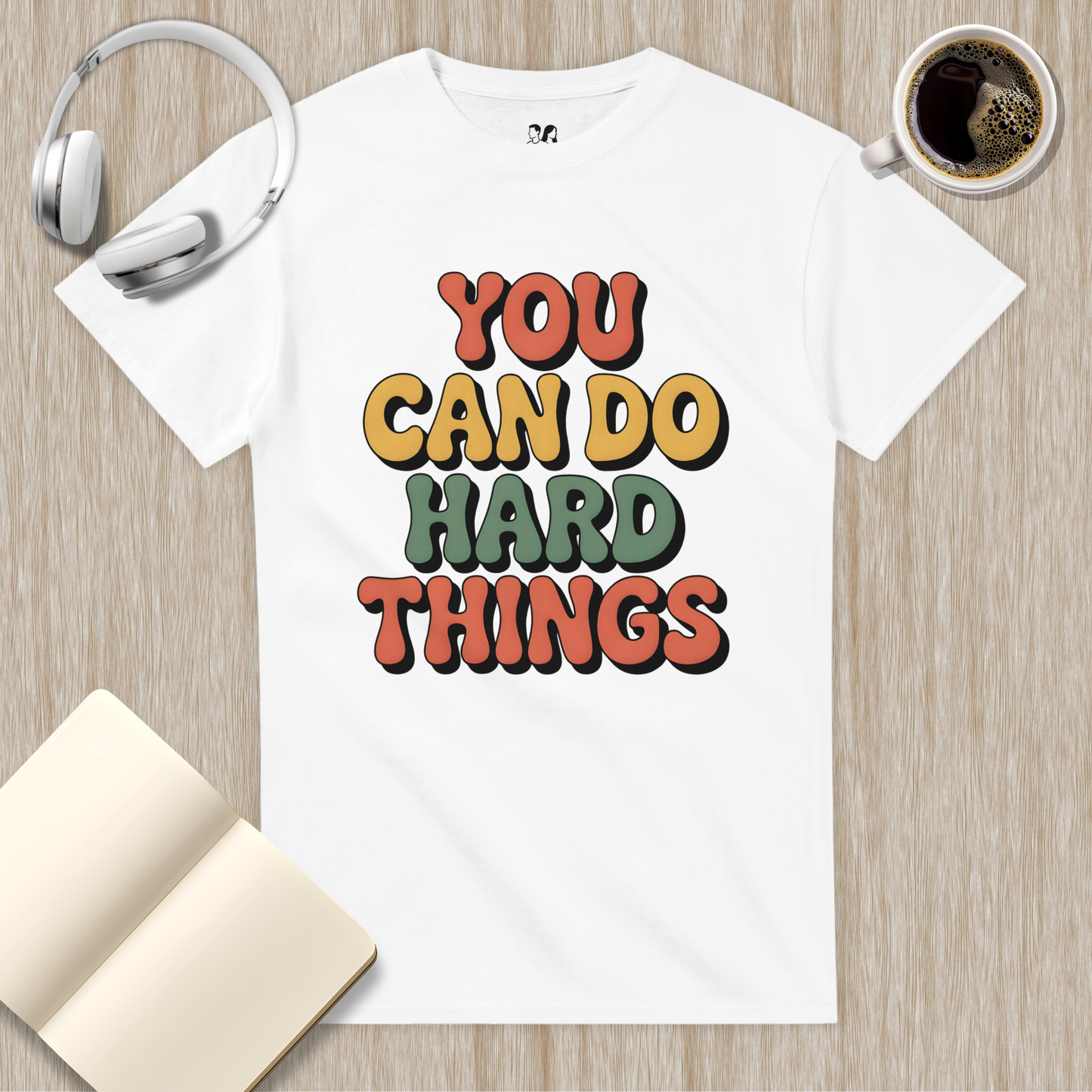 You Can Do Hard Things
