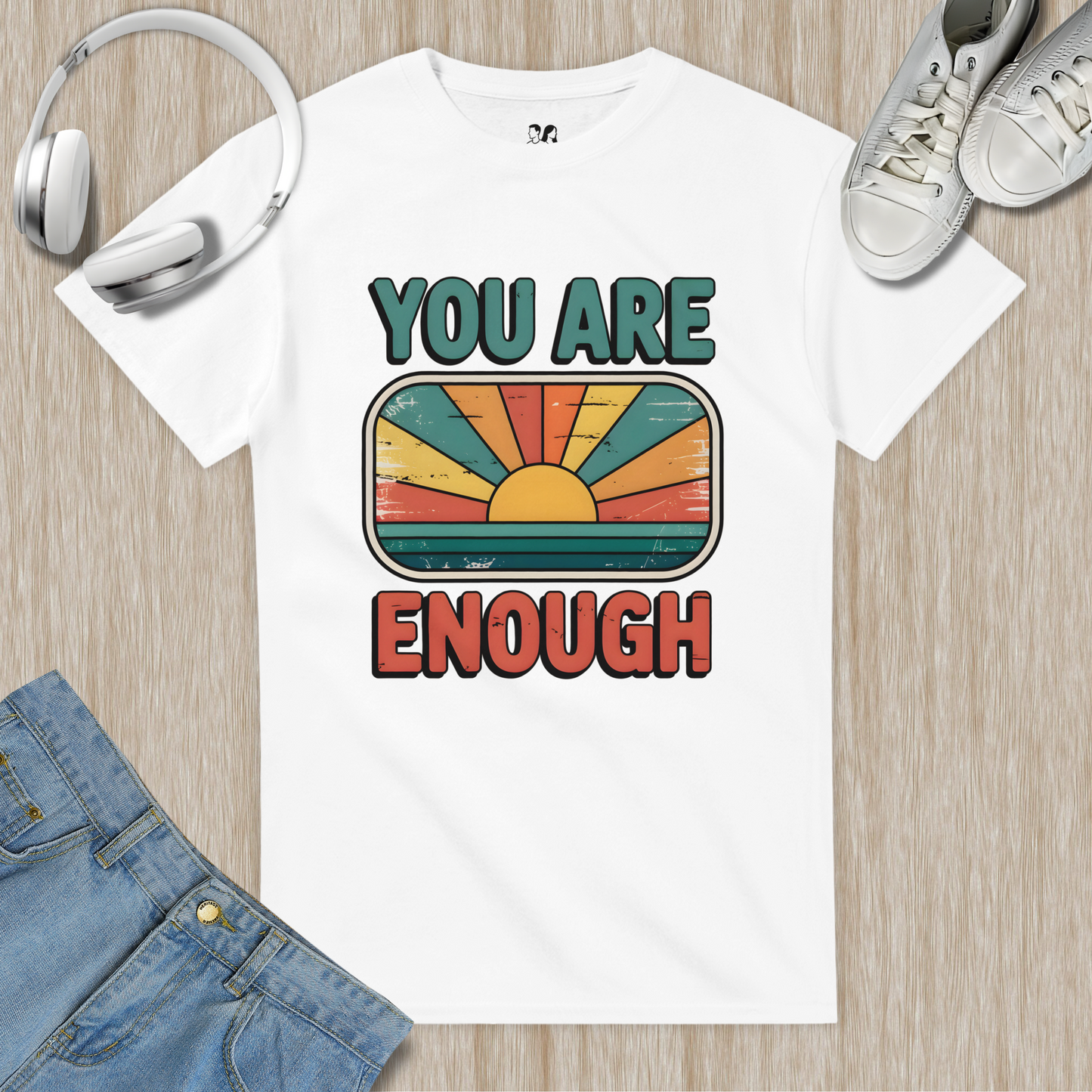 You Are Enough