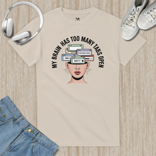My Brain Has Too Many Tabs Open