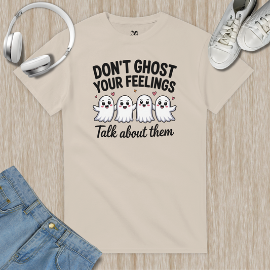 Don't Ghost Your Feelings
