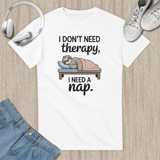 I Don't Need Therapy, I Need a Nap